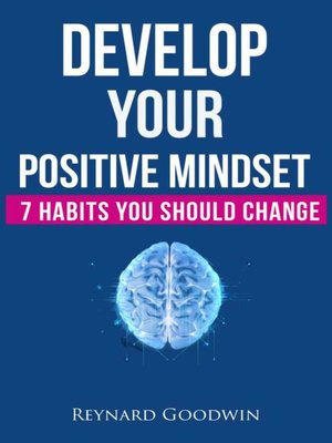 cover image of Develop Your Positive Mindset